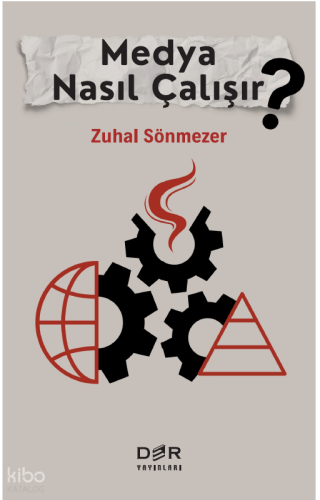 Medya Nasıl Çalışır