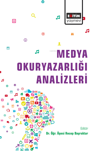 Medya Okuryazarlığı Analizleri