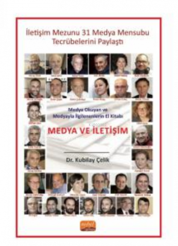 Medya Ve İletişim;Medya Okuyan ve Medyayla İlgilenenlerin El Kitabı -