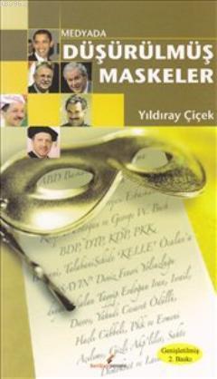 Medyada Düşürülmüş Maskeler