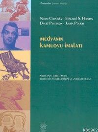 Medyanın Kamuoyu İmalatı