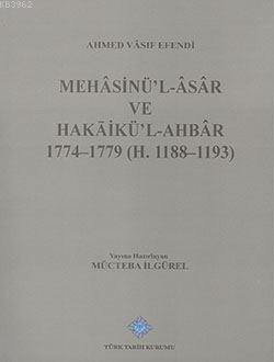 Mehasinü'l-Asar ve Hakaikü'l-Ahbar 1774-1779