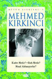 Mehmed Kırkıncı Bütün Eserleri - 3
