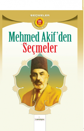Mehmet Akif’den Seçmeler