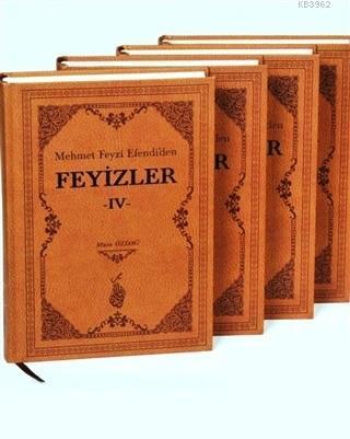 Mehmet Feyzi Efendi'den Feyizler (4 Cilt Takım)