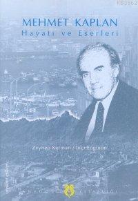 Mehmet Kaplan Hayatı ve Eserleri