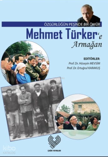 Mehmet Türker’e Armağan