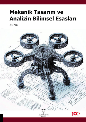 Mekanik Tasarım ve Analizin Bilimsel Esasları