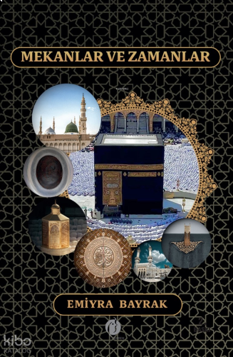 Mekânlar ve Zamanlar