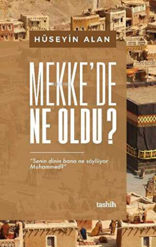 Mekke'de Ne Oldu