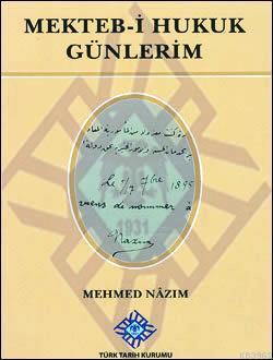 Mekteb-i Hukuk Günlerim