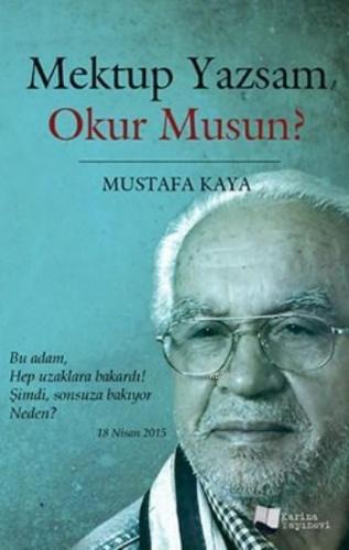 Mektup Yazsam Okur Musun ?