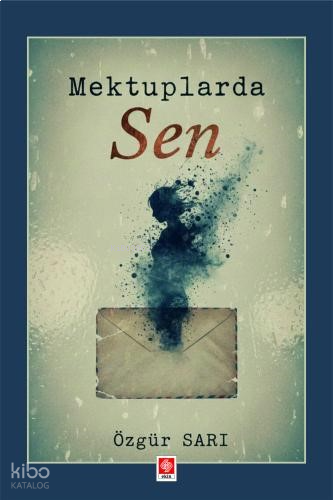 Mektuplarda Sen