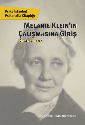 Melakie Klein'nin Çalışmasının Giriş