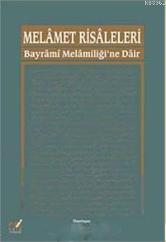 Melamet Risaleleri; Bayrami Melamiliği'ne Dair
