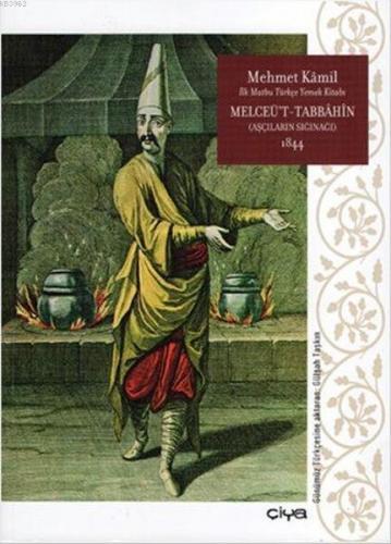 Melceü't-Tabbahin 1844 (Ciltli)