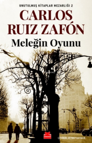 Meleğin Oyunu;Unutulmuş Kitaplar Mezarlığı-2