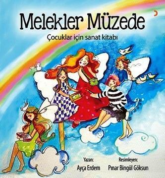 Melekler Müzede; Çocuklar İçin Sanat Kitabı