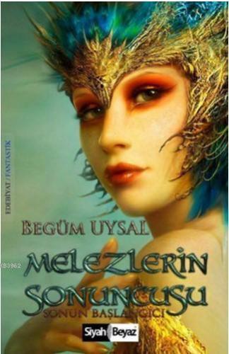 Melezlerin Sonuncusu; Sonun Başlangıcı