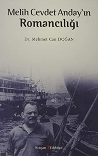 Melih Cevdet Anday’ın Romancılığı