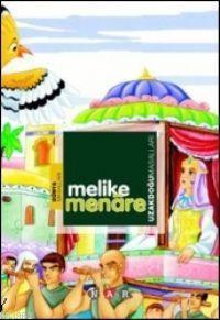 Melike Menare; Uzakdoğu Masalları