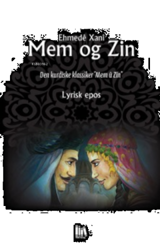 Mem og Zin;Den kurdiske klassiker ”Mem û Zîn”