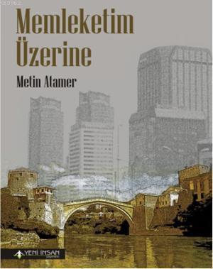 Memleketim Üzerine