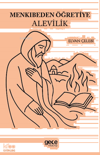 Menkıbeden Öğretiye Alevilik