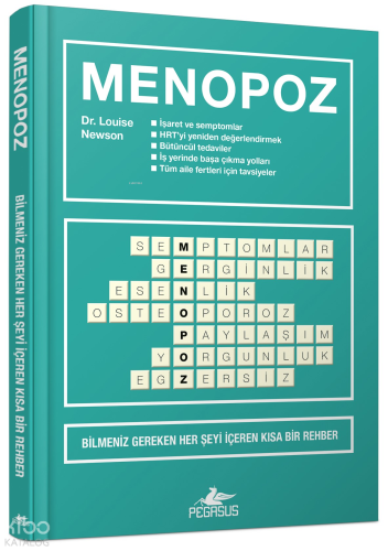 Menopoz;Bilmeniz Gereken Her Şeyi İçeren Kısa Bir Rehber - Ciltli