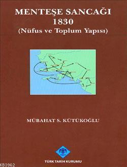Menteşe Sancağı 1830; Nüfus ve Toplum Yapısı