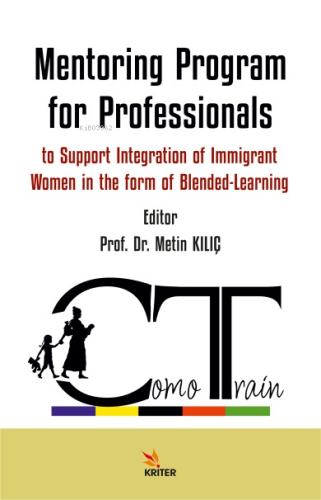 Mentoring Program for Professionals to Support Integration of Immigrant Women in the form of Blended-Learning