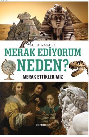 Merak Ediyorum Neden?; Merak Ettiklerimiz