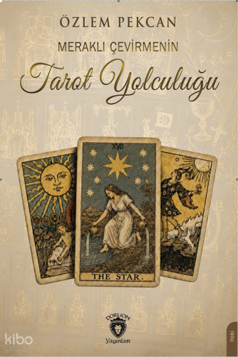 Meraklı Çevirmenin Tarot Yolculuğu