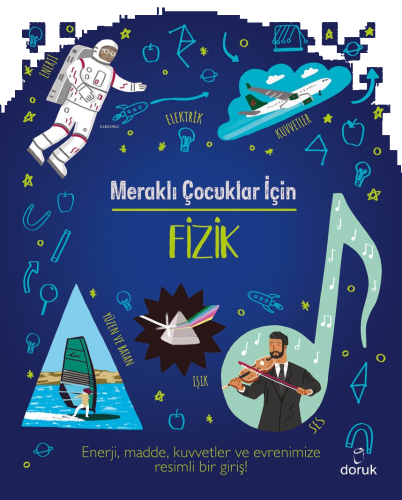 Meraklı Çocuklar İçin Fizik