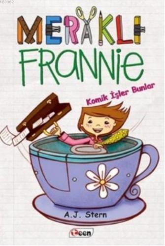 Meraklı Frannie; Komik İşler Bunlar