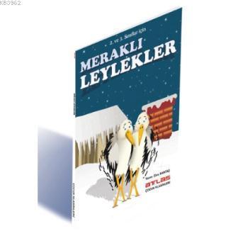 Meraklı Leylekler