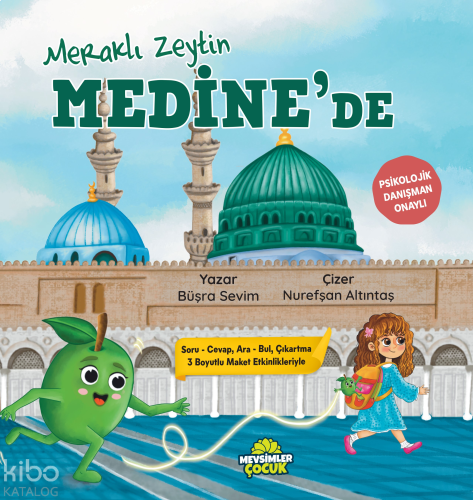 Meraklı Zeyin Medine’de