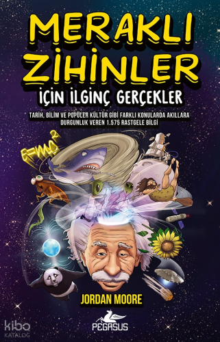 Meraklı Zihinler için İlginç Gerçekler
