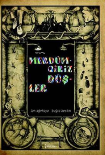 Merdümgiriz Düşler