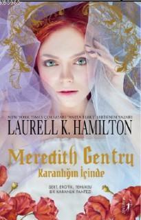 Meredith Gentry; Karanlığın İçinde