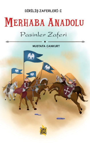 Merhaba Anadolu Pasinler Zaferi