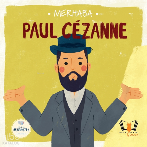Merhaba Paul Cezanne - Sanatçıyla İlk Buluşma