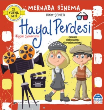 Merhaba Sinema – Küçük Senaristin Hayal Perdesi