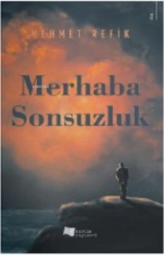 Merhaba Sonsuzluk