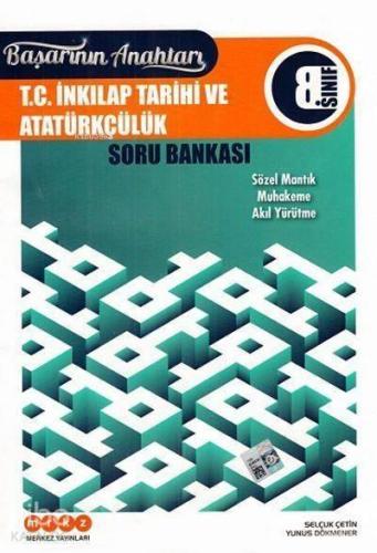  Merkez Yayınları 8. Sınıf T.C. İnkılap Tarihi ve Atatürkçülük Soru Bankası Merkez 
