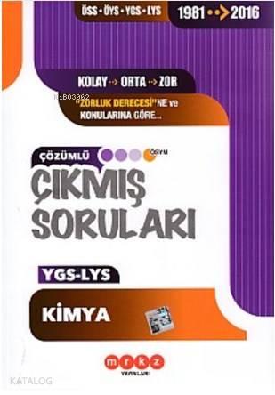 Merkez Yayınları YGS LYS Kimya Çıkmış Sorular 1981 2016
