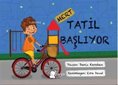 Mert - Tatil Başlıyor