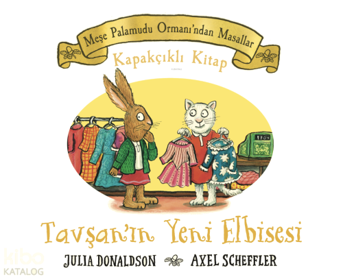 Meşe Palamudu Ormanı’ndan Masallar- Tavşan’ın Yeni Elbisesi