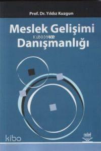 Meslek Gelişimi ve Danışmanlığı