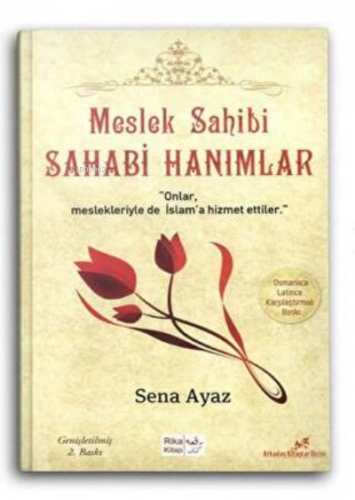Meslek Sahibi Sahabi Hanımlar Osmanlıca-Latince